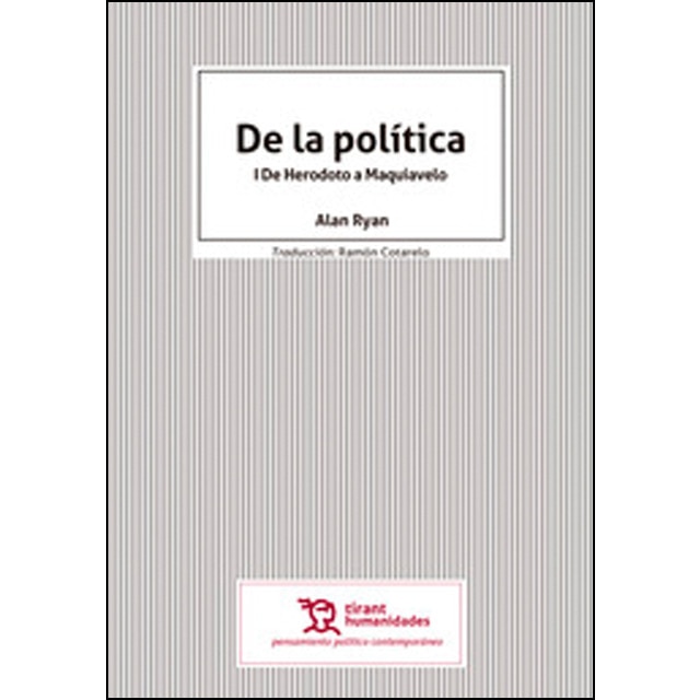 De la política: I De Herodoto a Maquiavelo (Capa mole) 1