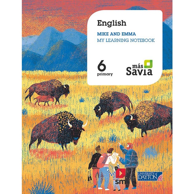 English. Mike and Emma. My Learning Notebook. 6 Primary. Más Savia  (Tapa blanda)