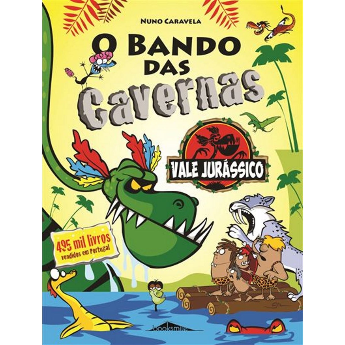 O Bando das Cavernas 25: Vale Jurássico 1