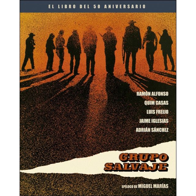 Imagem 0 de Grupo salvaje. El libro del 50 aniversario(Tapa dura)