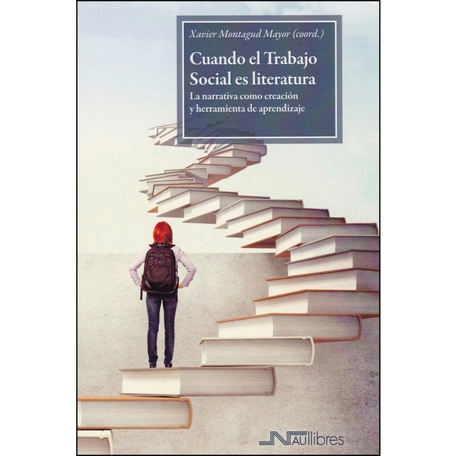 Imagem 0 de Cuando el Trabajo Social es literatura: La narrativa como creación y herramienta de aprendizaje (Capa mole)