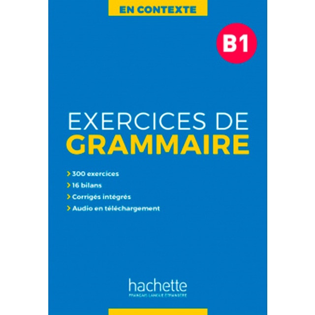 Exercices de grammaire en contexte b1 1