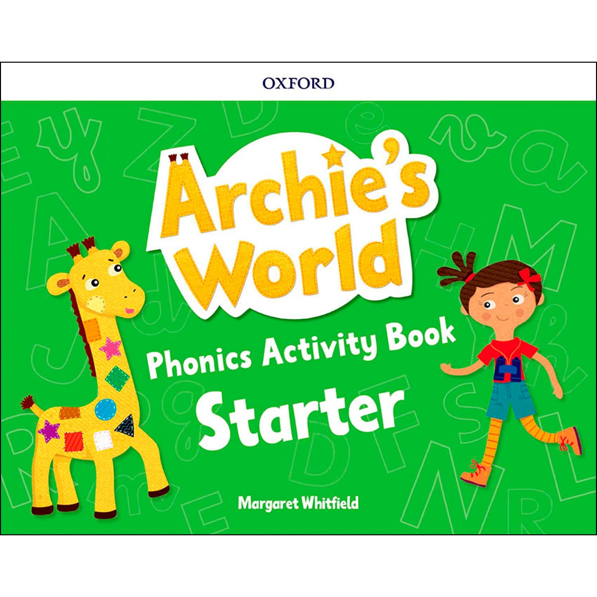 Archie's World Starter. Phonics Activity Book 1