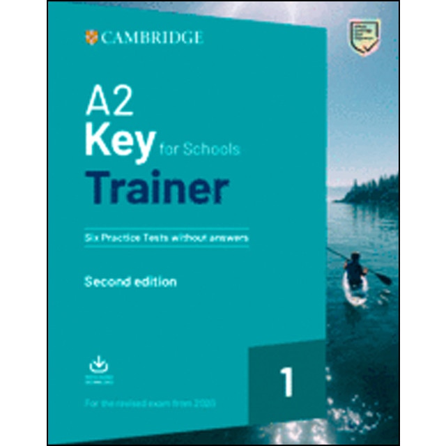 A2 Key for Schools Trainer 1 for the revised exam from 2020 Second