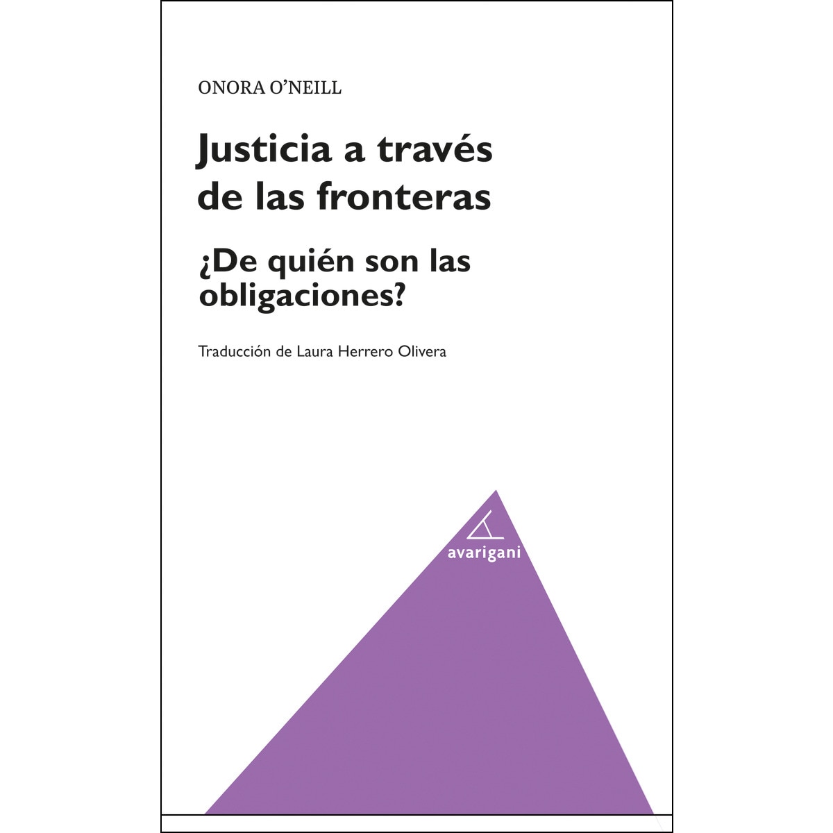 Imagem 0 de Justicia Entre Fronteras. ¿De Quién Son Las Obligaciones