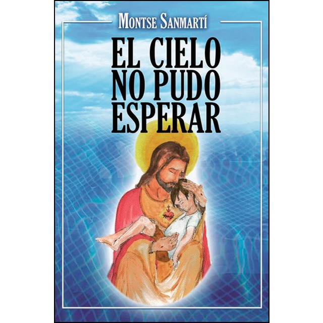 El cielo no pudo esperar(Tapa blanda) 1
