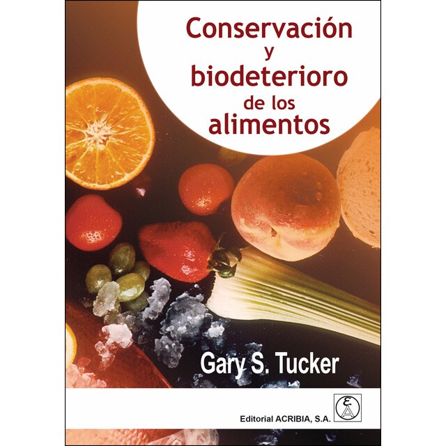 Imagem 0 de Conservación y biodeterioro de los alimentos(Tapa blanda)