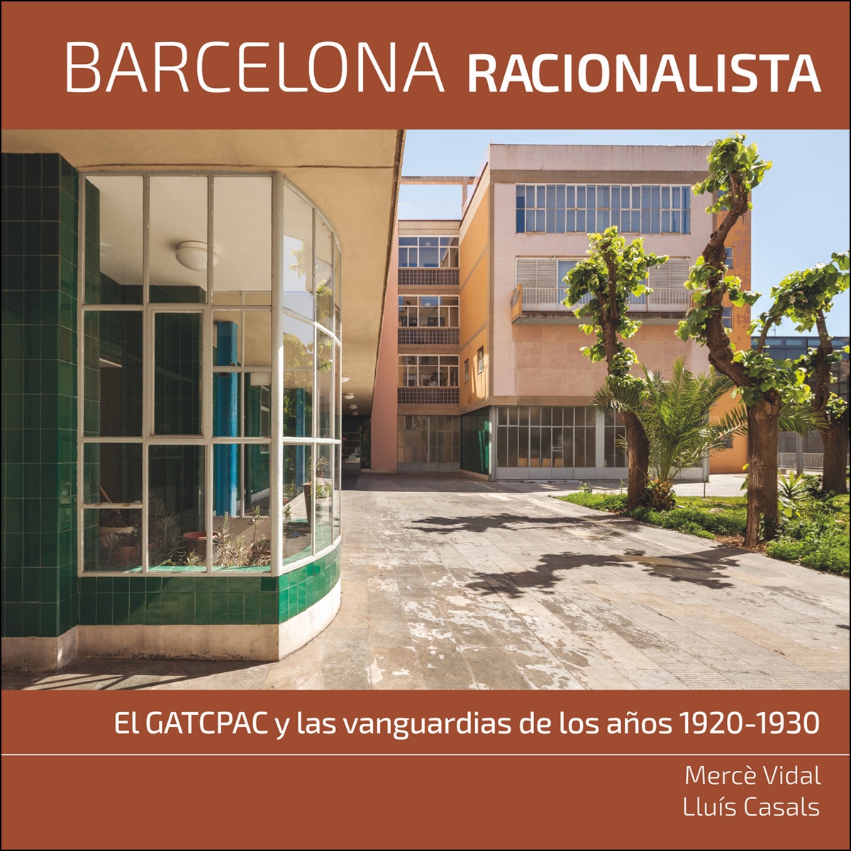 Imagem 0 de Barcelona racionalista: El gatcpac y las vanguardias de los años 1920-1930(Tapa dura)