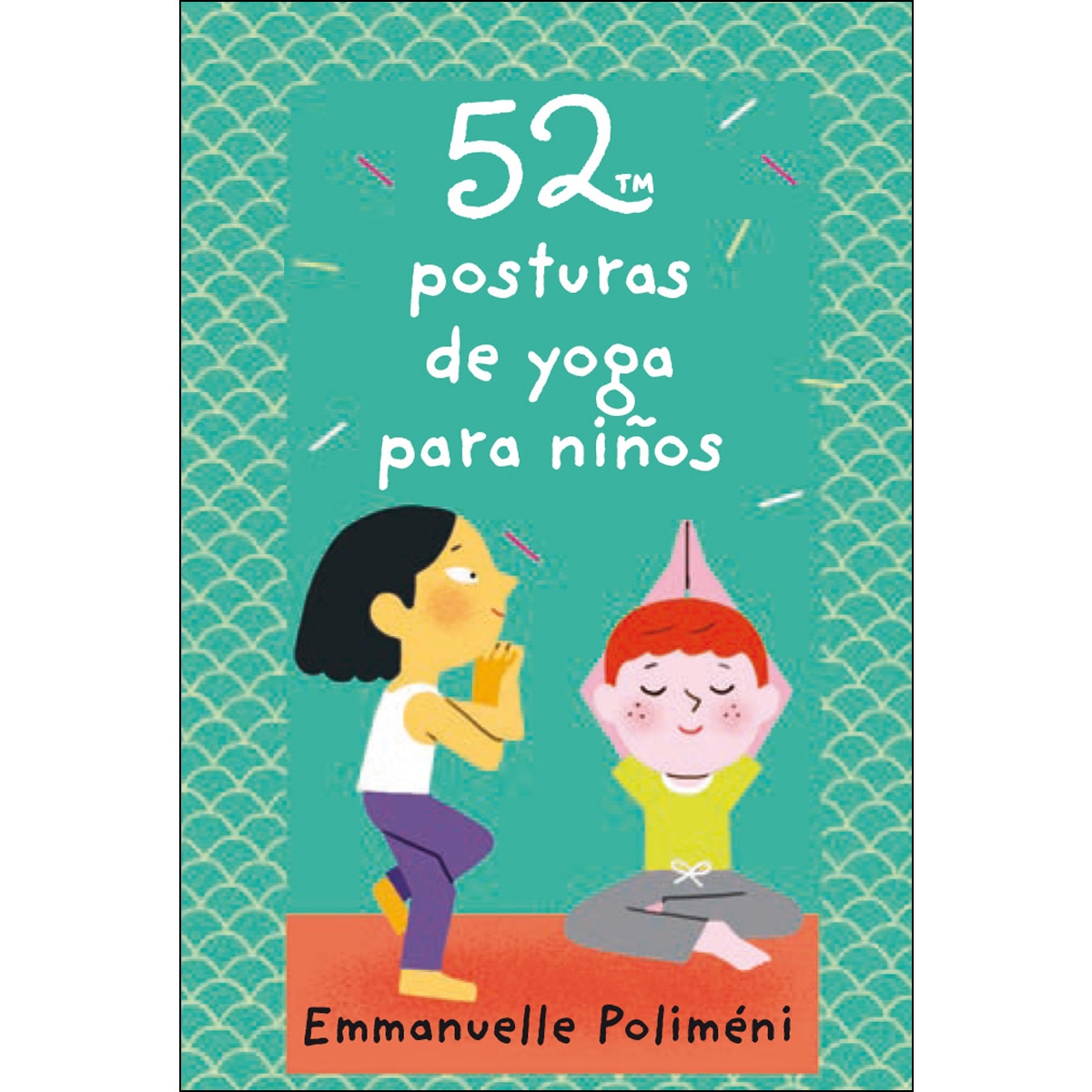 Imagen 0 de 52 posturas de yoga para niños (Tapa blanda)