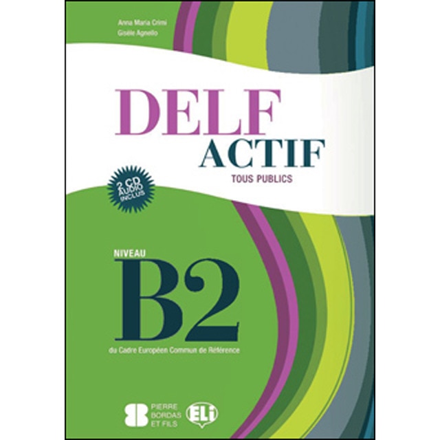 Delf Actif B2 Tous Book + 2 Audio Cds 1