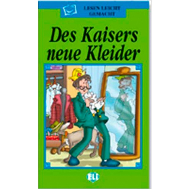 Des Kaisers Neue Kleider 1
