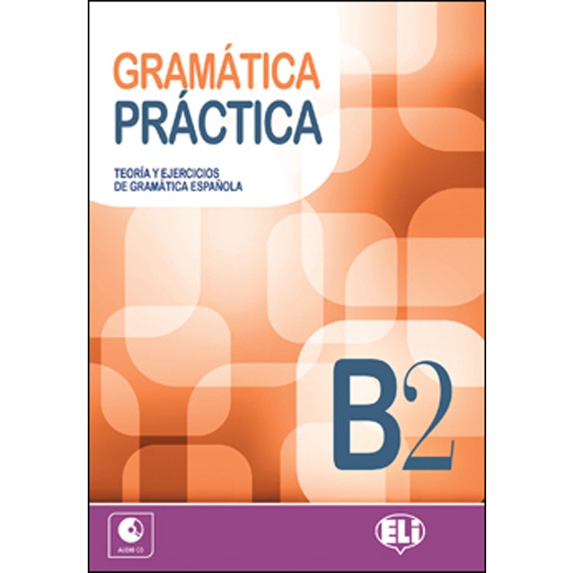 Gramatica Practica B2 + Audio Cd 1