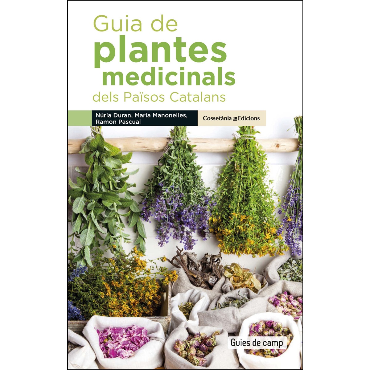Imagen 0 de Guia de plantes medicinals dels Països Catalans (Tapa blanda)
