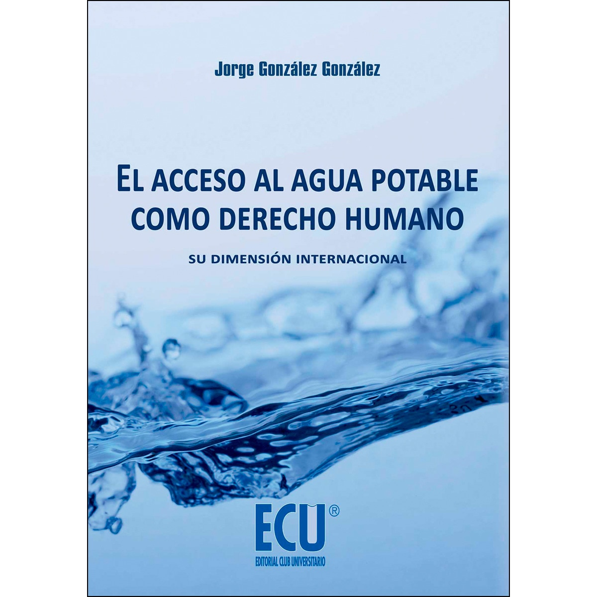 El Acceso Al Agua Potable Como Derecho Humano 1