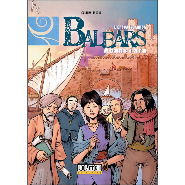 Imagen 0 de Balears abans i ara 6: L'època islàmica (Tapa dura)