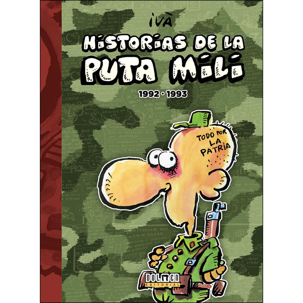 Historias de la Puta Mili. 1992 - 1993 1