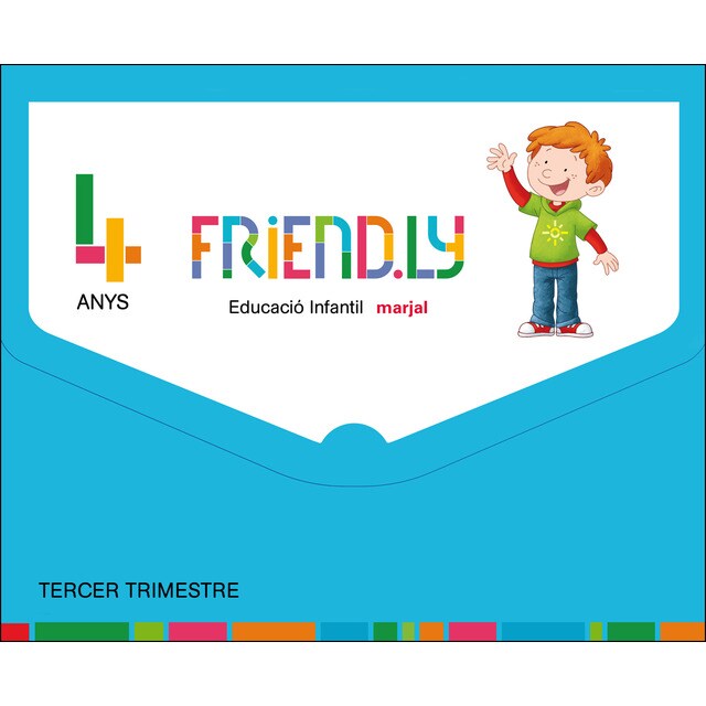 FRIEND.LY 4 ANYS TERCER TRIMESTRE