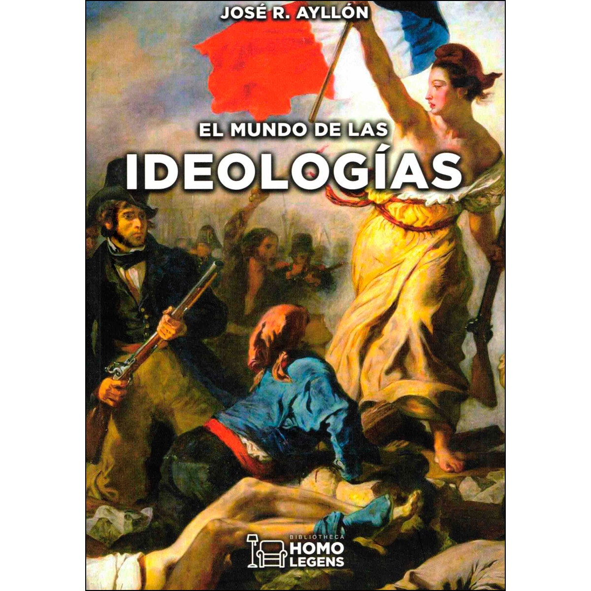 EL MUNDO DE LAS IDEOLOGÍAS (Capa mole com abas) 1