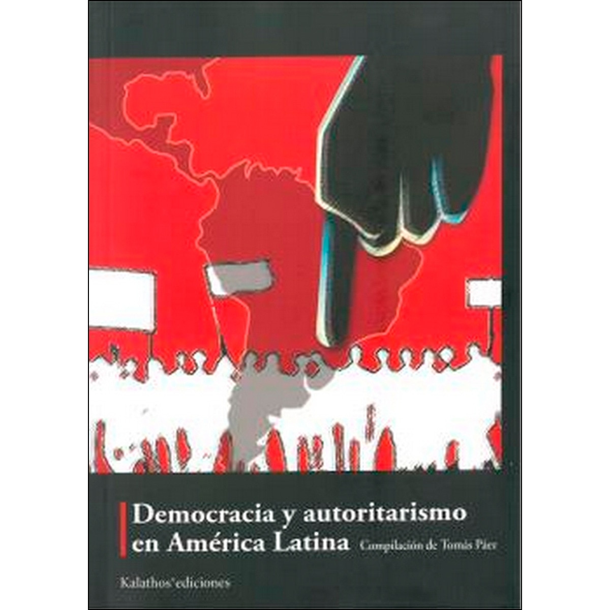 Imagem 0 de Democracia y autoritarismo en américa latina(Tapa blanda)