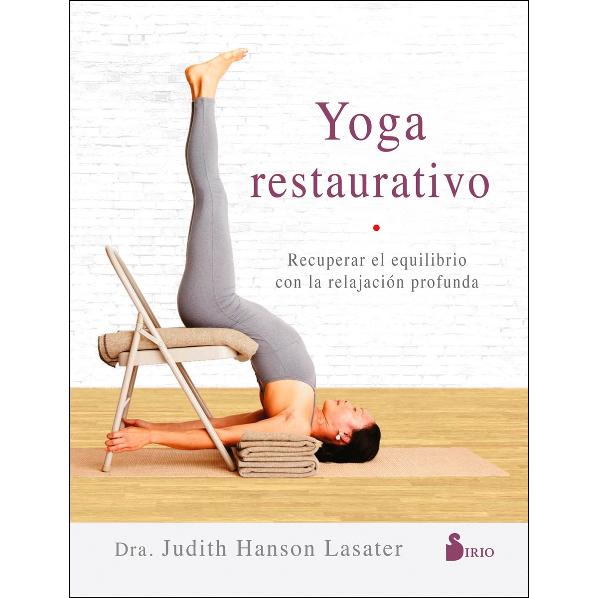 Imagem 0 de Yoga restaurativo: Recuperar el equilibrio con la relajación profunda (Capa mole com abas)