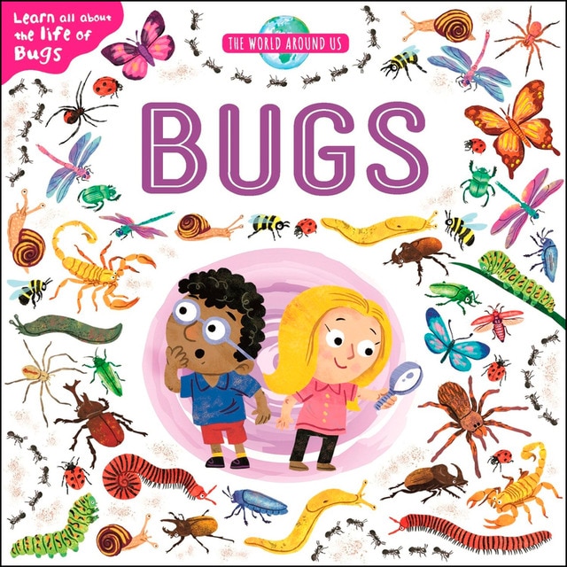 The World Around Us: Bugs 1