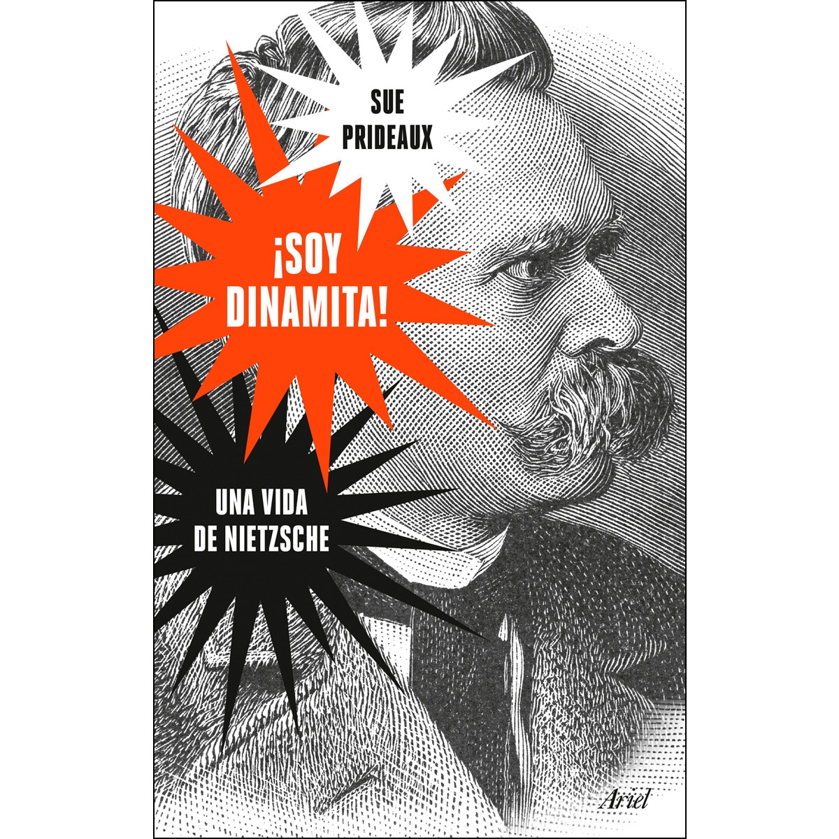Imagem 0 de ¡Soy dinamita!: Una vida de Nietzsche (Capa dura)