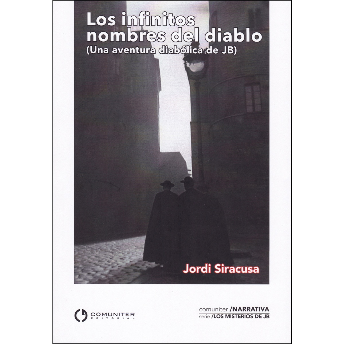 Los infinitos nombres del diablo: Una aventura diabólica de J.B. (Capa mole com abas) 1