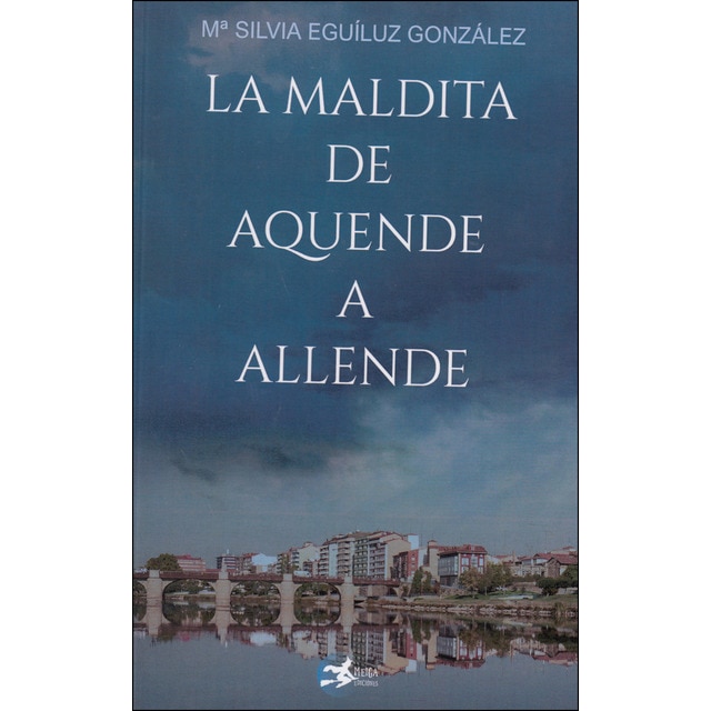 Imagen 0 de La maldita de aquende a allende (Tapa blanda)