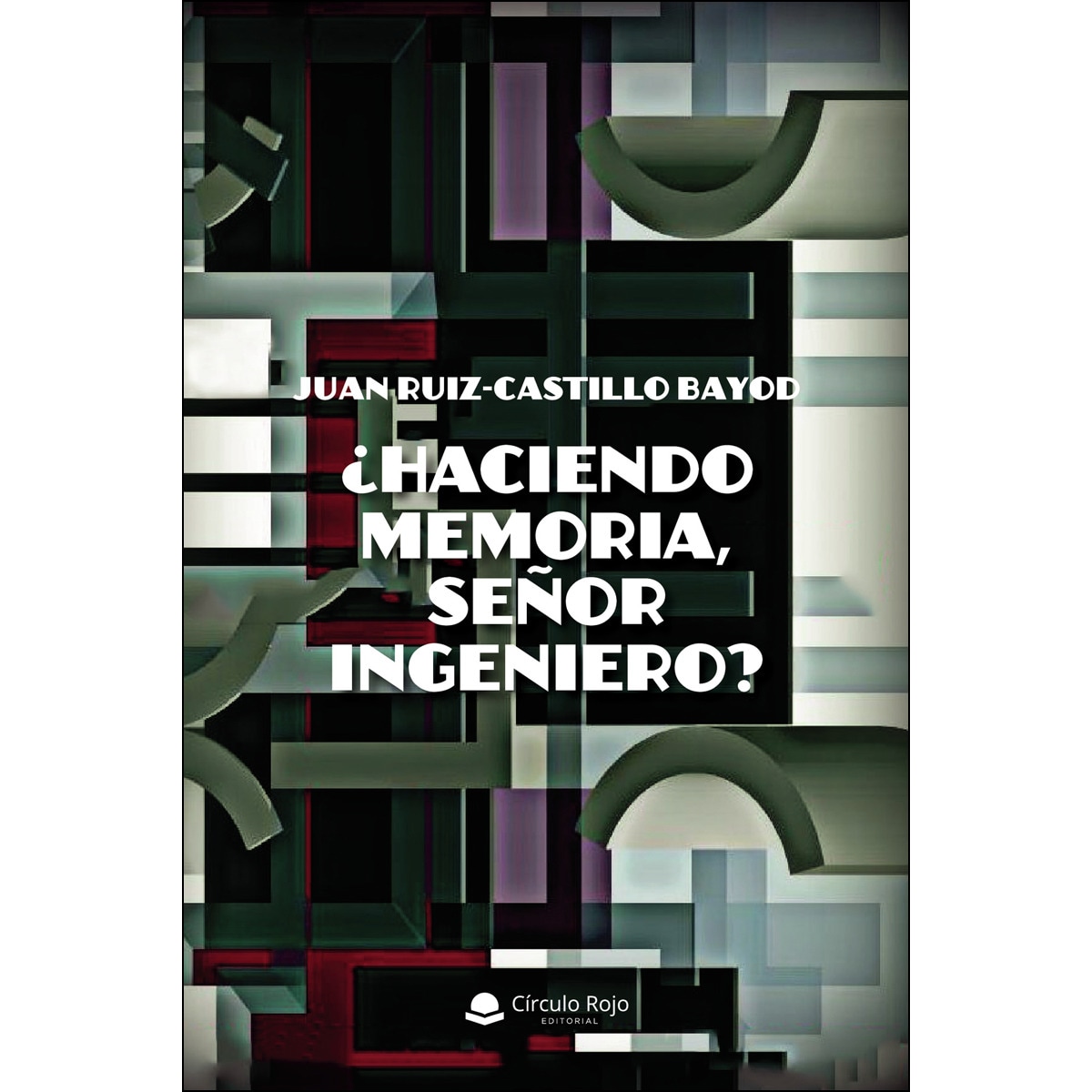 ¿Haciendo memoria, señor ingeniero? (Capa mole) 1