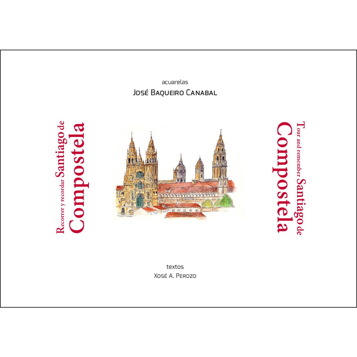 Recorrer y recordad santiago de compostela(Tapa blanda) 1