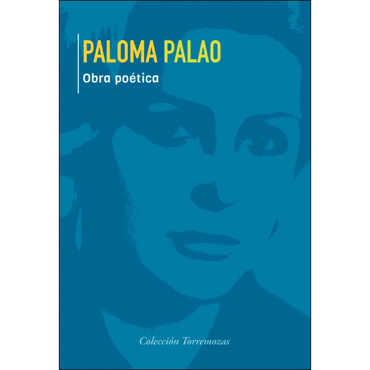 Paloma Palao Obra poética (Capa mole com abas) 1