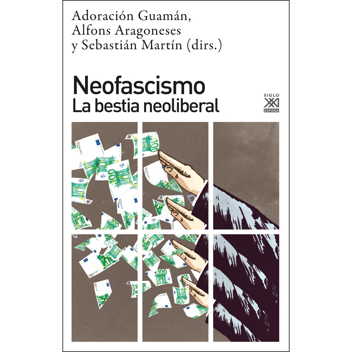 Neofascismo: La bestia neoliberal (Capa mole com abas) 1