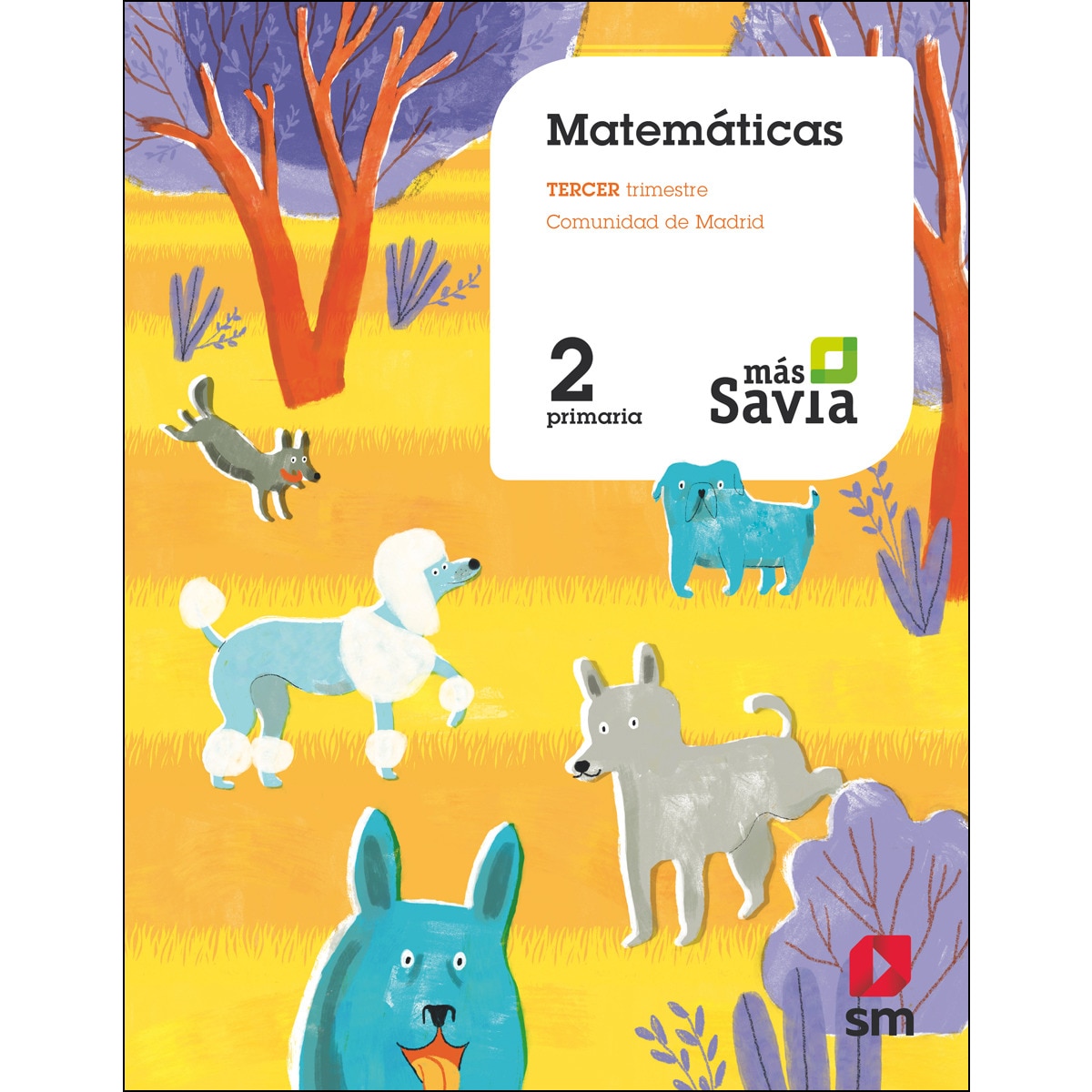 Imagen 0 de Matemáticas. 2 Primaria. Más Savia. Madrid  (Tapa blanda)