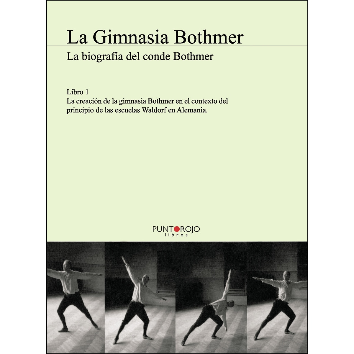 La gimnasia bothmer - libro 1(Tapa blanda) 1