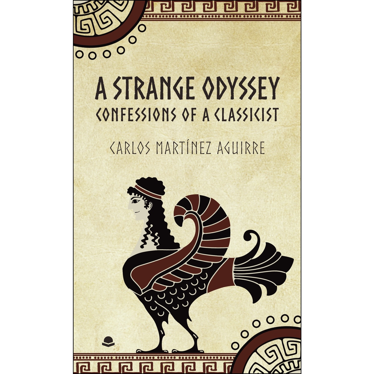 A Strange Odyssey. Confessions Of A Classicist 1