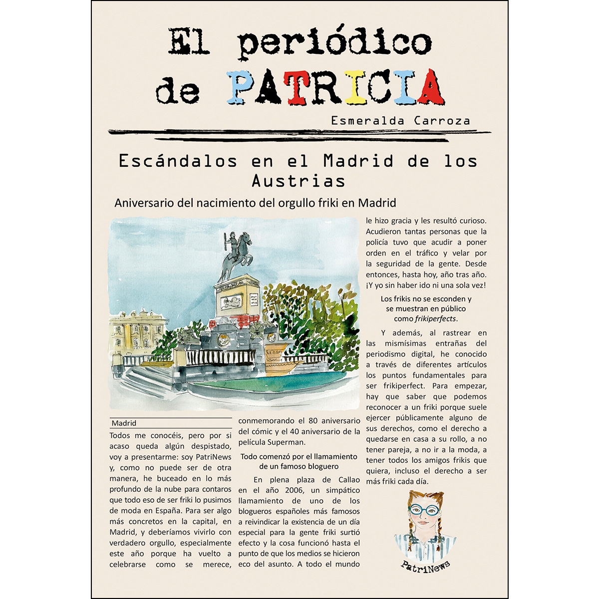 El periódico de Patricia 2. Escándalos en el Madrid de los Austrias (Capa mole) 1