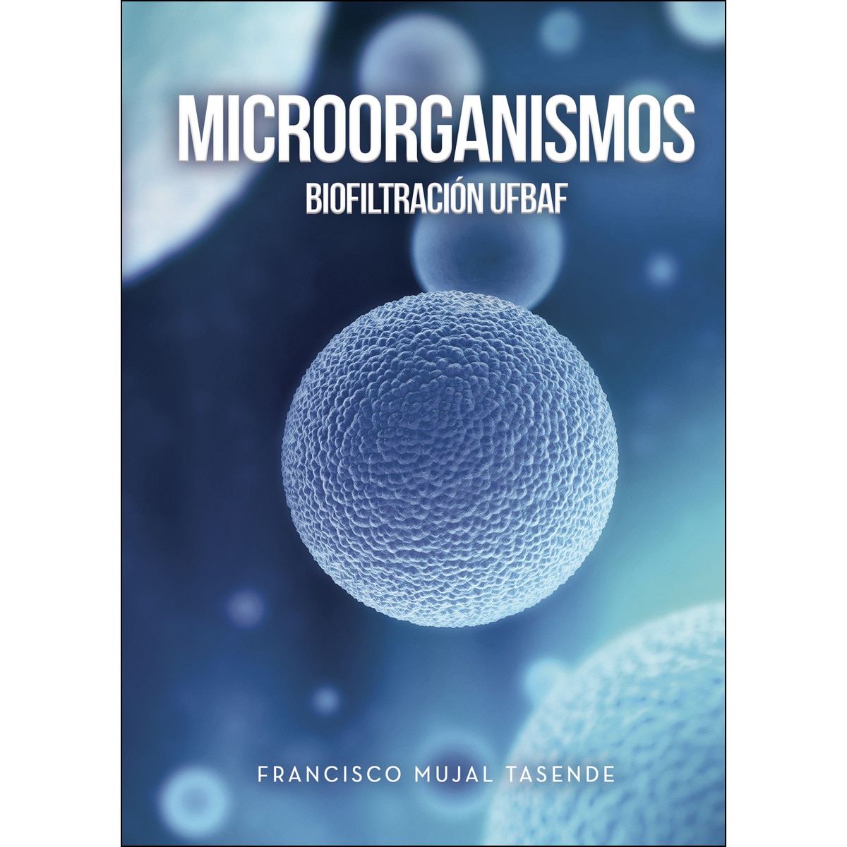 Microorganismos/Biofiltración UFBAF 1