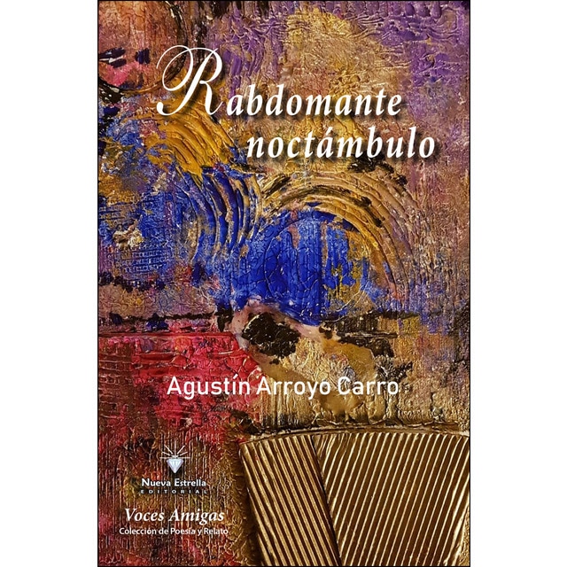 Imagen 0 de Rabdomante noctámbulo (Tapa blanda)