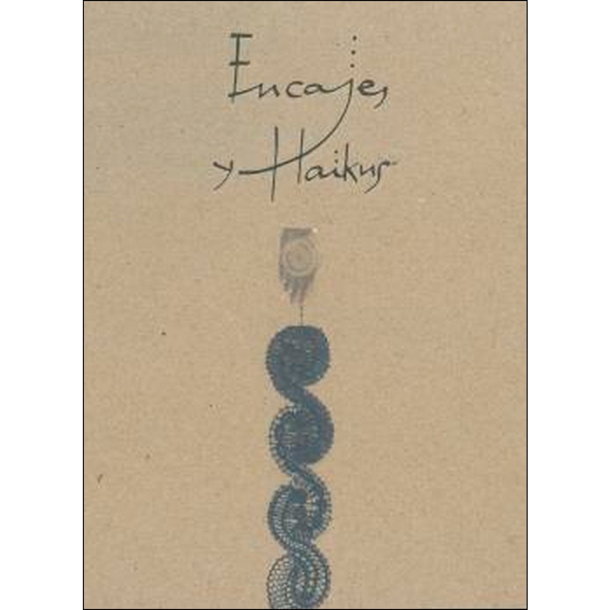 Encajes Y Haikus 1