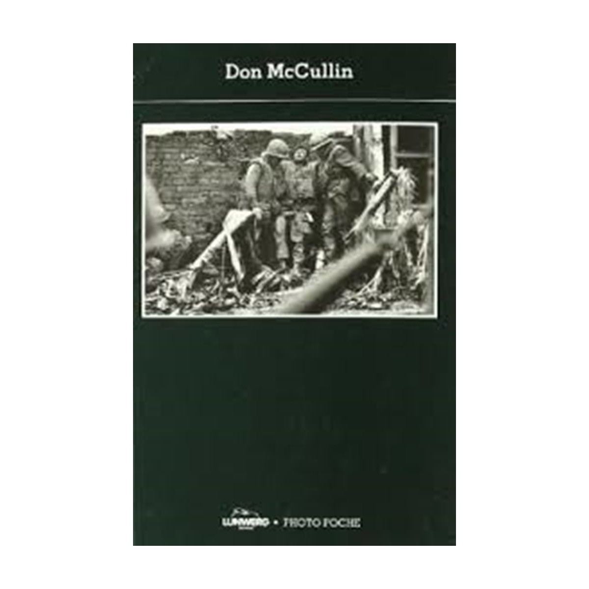 Don McCullin. Photopoche (Capa mole) 1