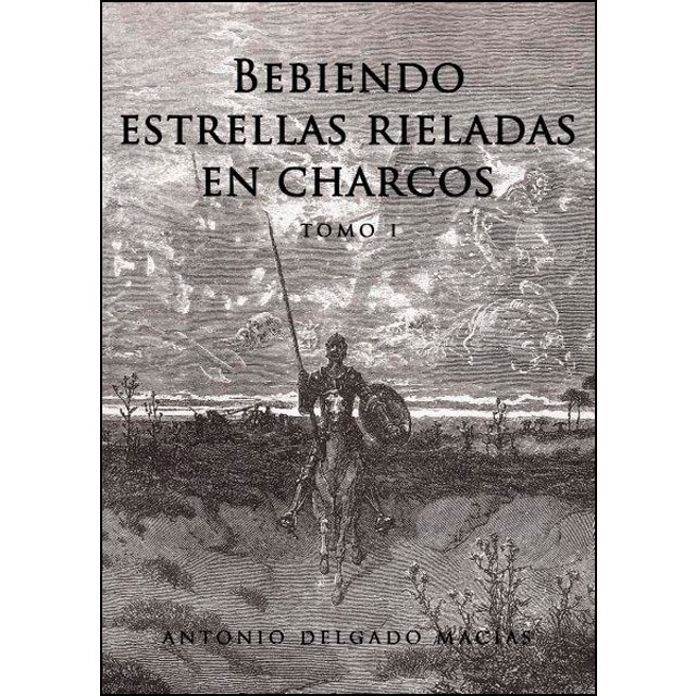 Imagen 0 de Bebiendo estrellas rieladas en charcos i (Tapa blanda)