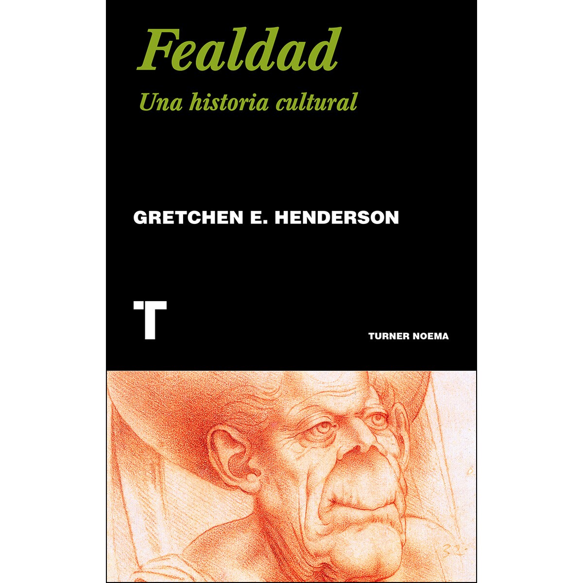 Fealdad: Una historia cultural (Capa mole com abas) 1