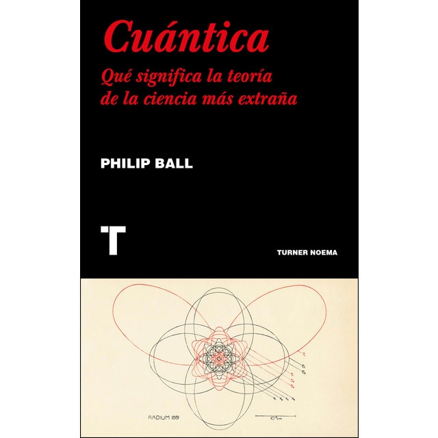 Imagem 0 de Cuántica: Qué Significa La Teoría De La Ciencia Más Extraña