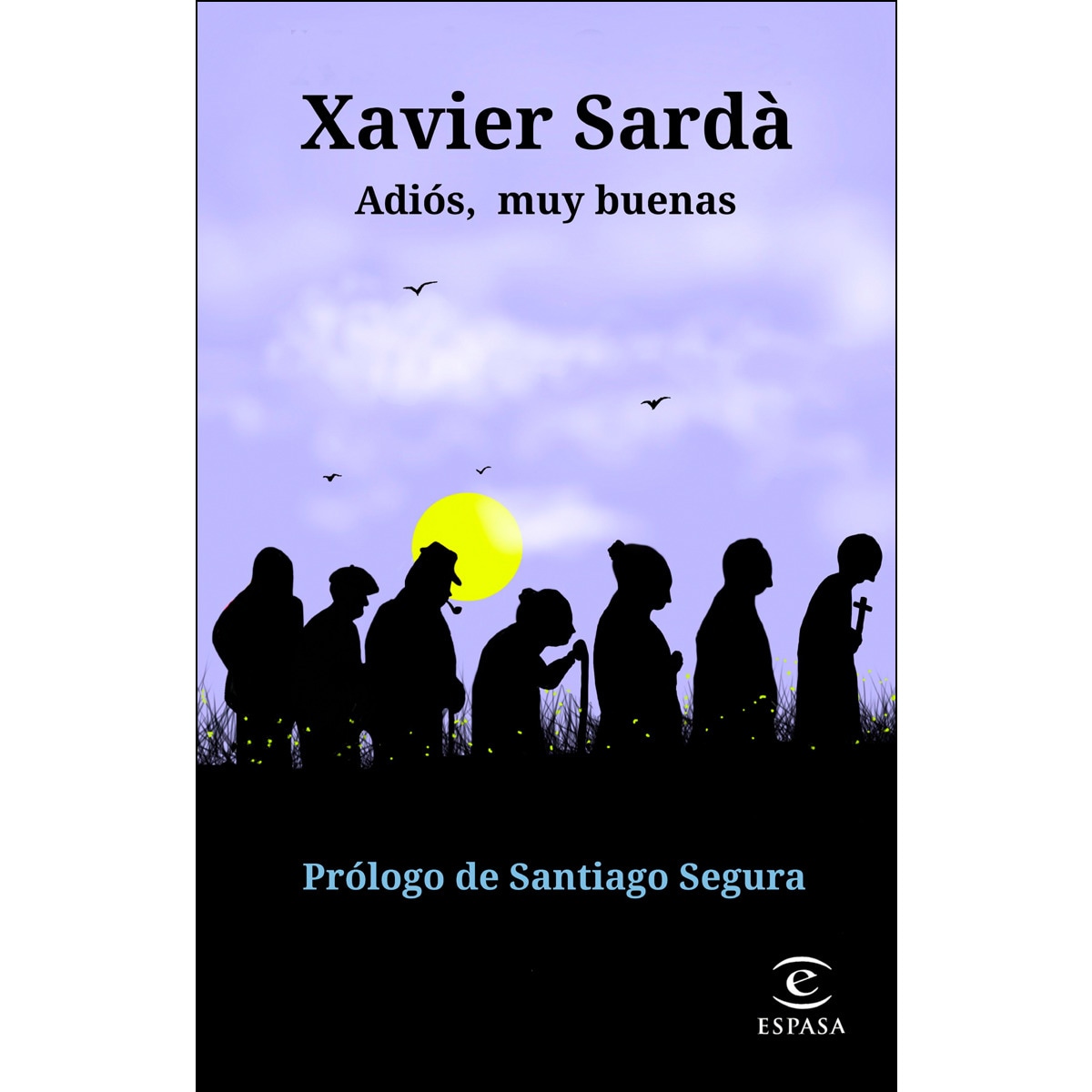 Imagen 0 de Adiós, muy buenas  (Tapa blanda con solapas)