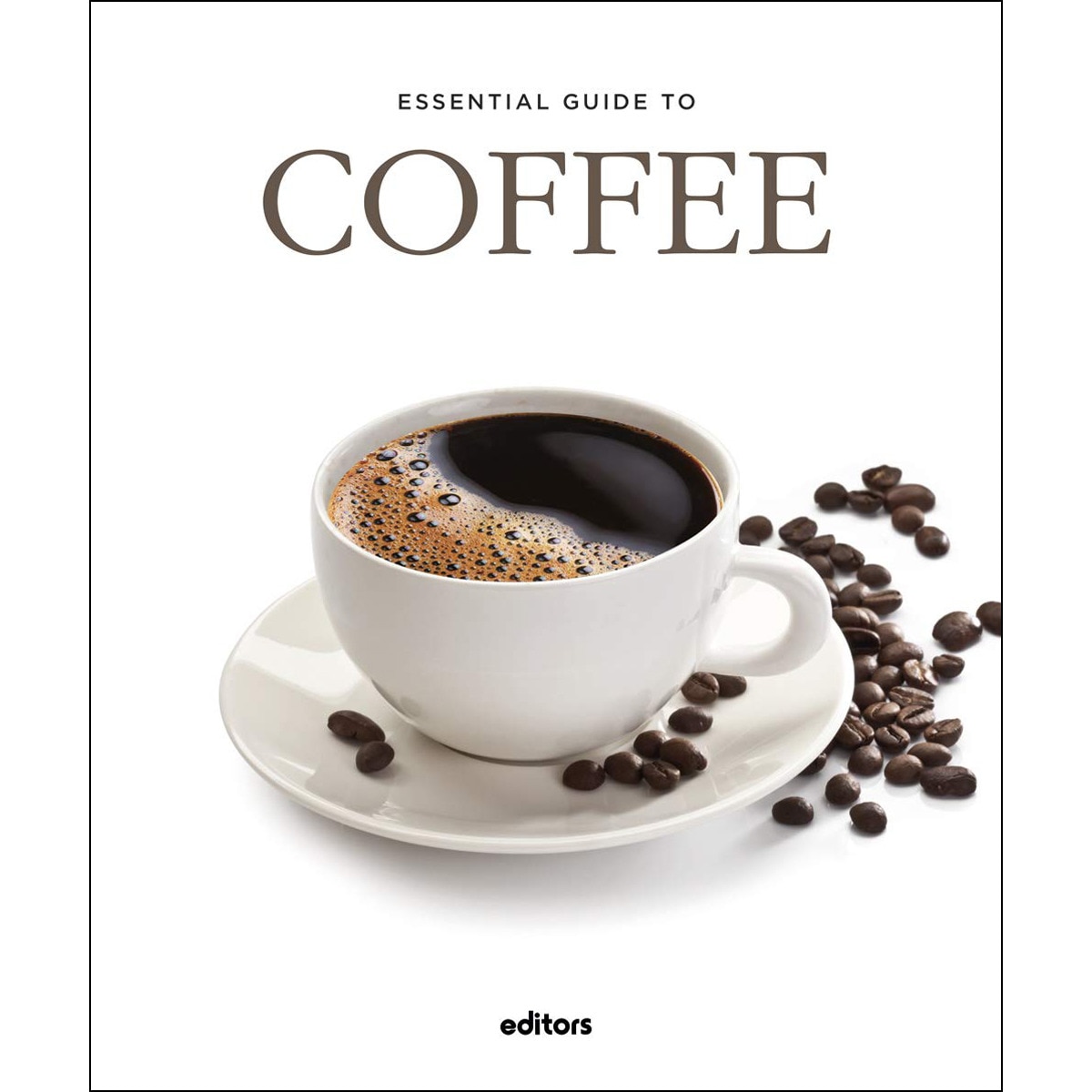Essential guide to coffee(Tapa dura) 1
