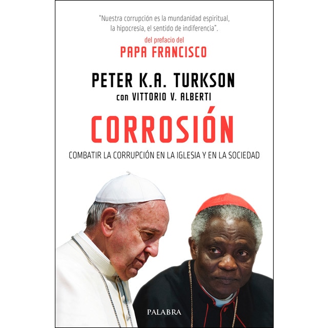 Imagen 0 de Corrosión: Combatir la corrupción en la iglesia y en la sociedad (Tapa blanda)
