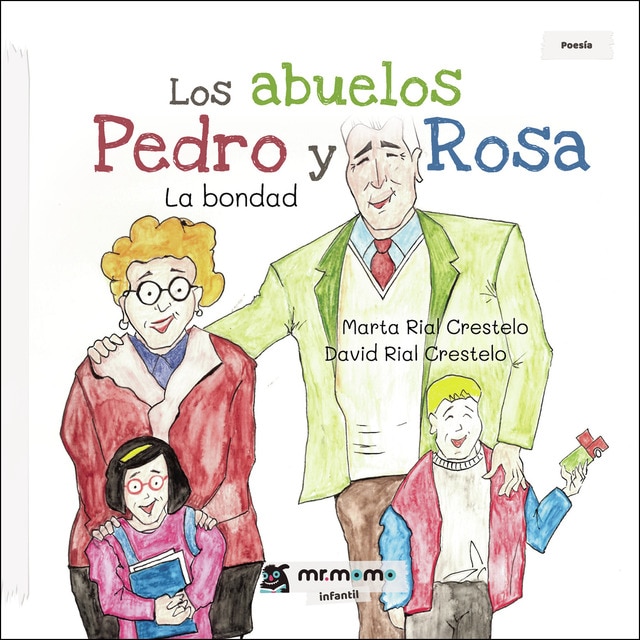 Imagen 0 de Los abuelos Pedro y Rosa  (Tapa blanda)