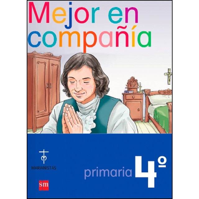 Imagen 0 de Mejor en compañía. 4 Primaria. Compañía de María