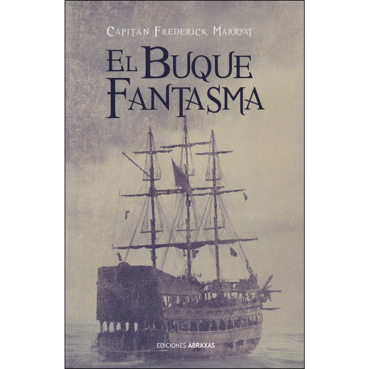 Imagem 0 de El buque fantasma(Tapa blanda)
