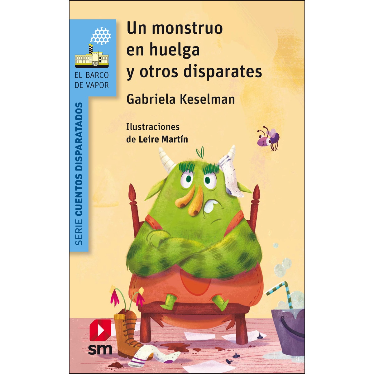 Imagem 0 de Un monstruo en huelga y otros disparates(Tapa blanda)